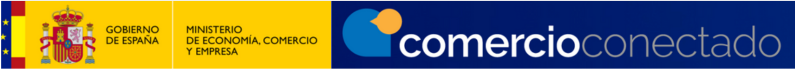 Comercio Conectado Ministerio de Economía, Comercio y Empresa de España logo Comercio Conectado Ministerio de Economía, Comercio y Empresa de España logo