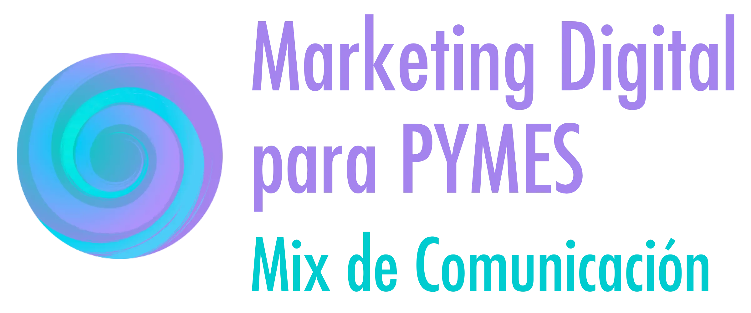Agencia de Marketing Digital para Pymes | Mix de Comunicación
